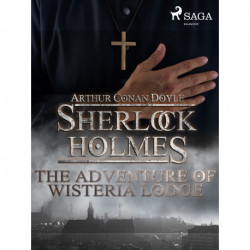 The Adventure of Wisteria Lodge