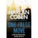 One False Move: From the Number One bestselling creator of the hit Netflix series Missing You
