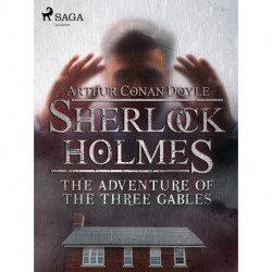 The Adventure of the Three Gables
