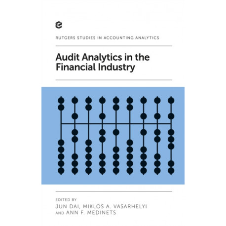 Audit Analytics in the Financial Industry