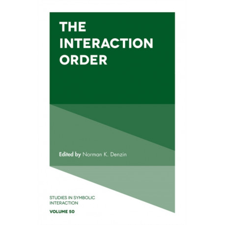 The Interaction Order