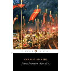 Selected Journalism 1850-1870