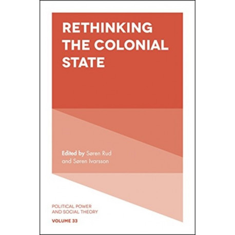 Rethinking the Colonial State