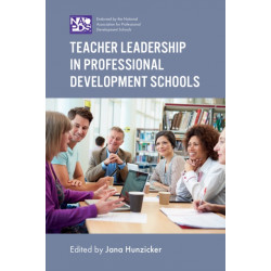 Teacher Leadership in Professional Development Schools
