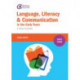 Language, Literacy and Communication in the Early Years: A critical foundation