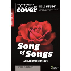 Song of Songs: A Celebration of Love