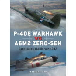 P-40E Warhawk vs A6M2 Zero-sen: East Indies and Darwin 1942
