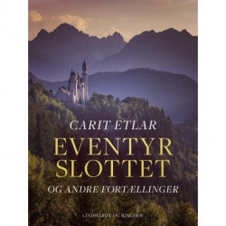 Eventyrslottet og andre fortællinger