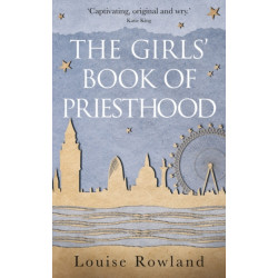 The Girls' Book of Priesthood