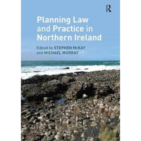 Planning Law and Practice in Northern Ireland