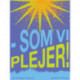 Som vi plejer!