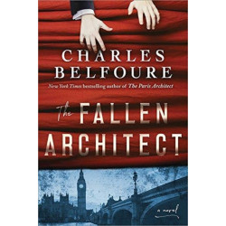 The The Fallen Architect: A Novel
