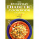 The Everyday Diabetic Cookbook
