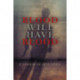 Blood Will Have Blood
