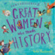 Fantastically Great Women Who Made History: Gift Edition