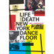 Life and Death on the New York Dance Floor, 1980–1983