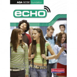 Echo AQA GCSE German Foundation Student Book
