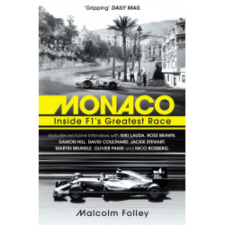 Monaco: Inside F1’s Greatest Race