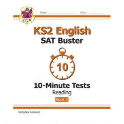 KS2 English SAT Buster 10-Minute Tests: Reading - Book 2 (for the 2026 tests)