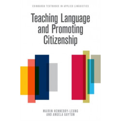 Teaching Language and Promoting Citizenship