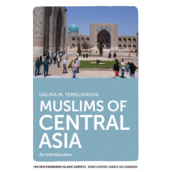 Muslims of Central Asia: An Introduction