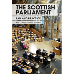 The Scottish Parliament: Law and Practice
