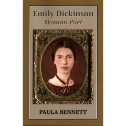 Emily Dickinson: Woman Poet