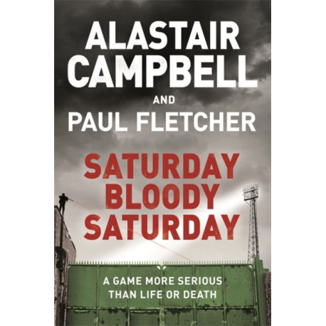 Saturday Bloody Saturday