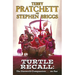 Turtle Recall: The Discworld Companion . . . So Far