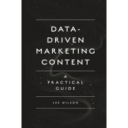 Data-Driven Marketing Content: A Practical Guide