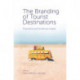 The Branding of Tourist Destinations: Theoretical and Empirical Insights