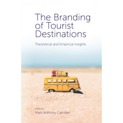 The Branding of Tourist Destinations: Theoretical and Empirical Insights