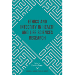Ethics and Integrity in Health and Life Sciences Research