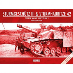 Sturmgeschutz III & Sturmhaubitze 42