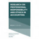 Research on Professional Responsibility and Ethics in Accounting