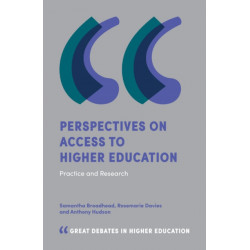 Perspectives on Access to Higher Education: Practice and Research