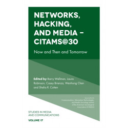 Networks, Hacking and Media - CITAMS@30: Now and Then and Tomorrow