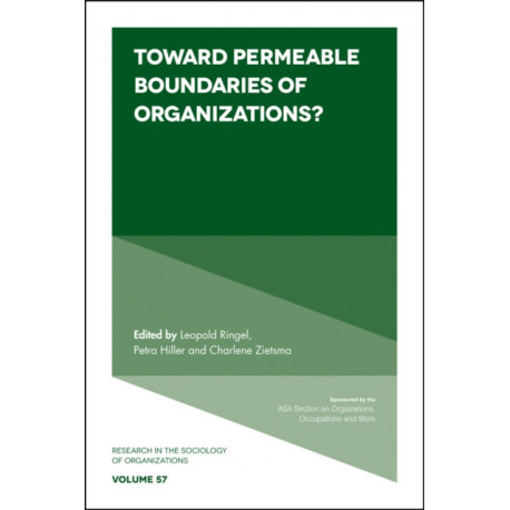 Toward Permeable Boundaries of Organizations?