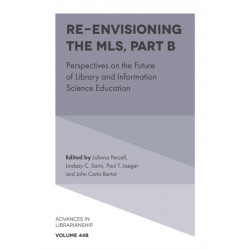 Re-envisioning the MLS: Perspectives on the Future of Library and Information Science Education