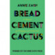 Bread, Cement, Cactus: A Memoir of Belonging and Dislocation