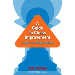 A Guide to Chess Improvement: The Best of Novice Nook