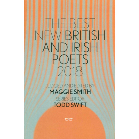 Best New British and Irish Poets 2018