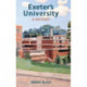 Exeter's University: A History