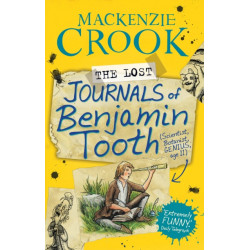 The Lost Journals of Benjamin Tooth