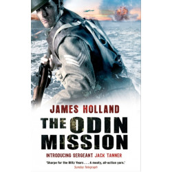 The Odin Mission: (Jack Tanner: Book 1): an absorbing, tense, high-octane historical action novel set in Norway during WW2.  Guaranteed to get your pulse racing!