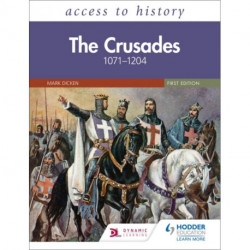 Access to History: The Crusades 1071–1204