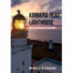 Kinnaird Head Lighthouse: An Illustrated History