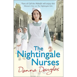 The Nightingale Nurses: (Nightingales 3)