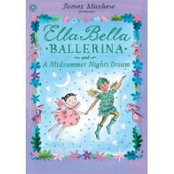 Ella Bella Ballerina and A Midsummer Night's Dream