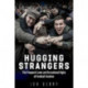Hugging Strangers: The Frequent Lows and Occasional Highs of Football Fandom